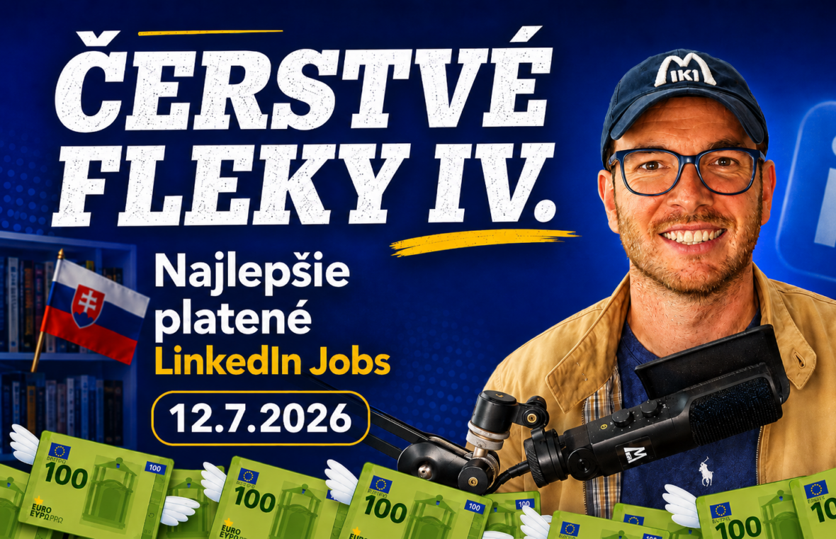Miki Plichta na miniatúre 4. vydania Čerstvých flekov z 12. júla 2026 – najlepšie platené Linkedin ponuky podľa odvetví.